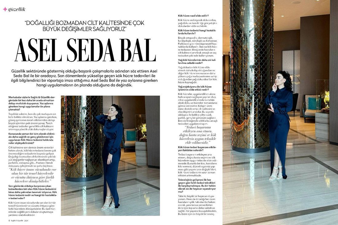 Dr. Asel Seda Bal ile yapılan dergi röportajı